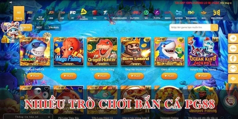 Nhiều trò chơi bắn cá PG88 siêu hay